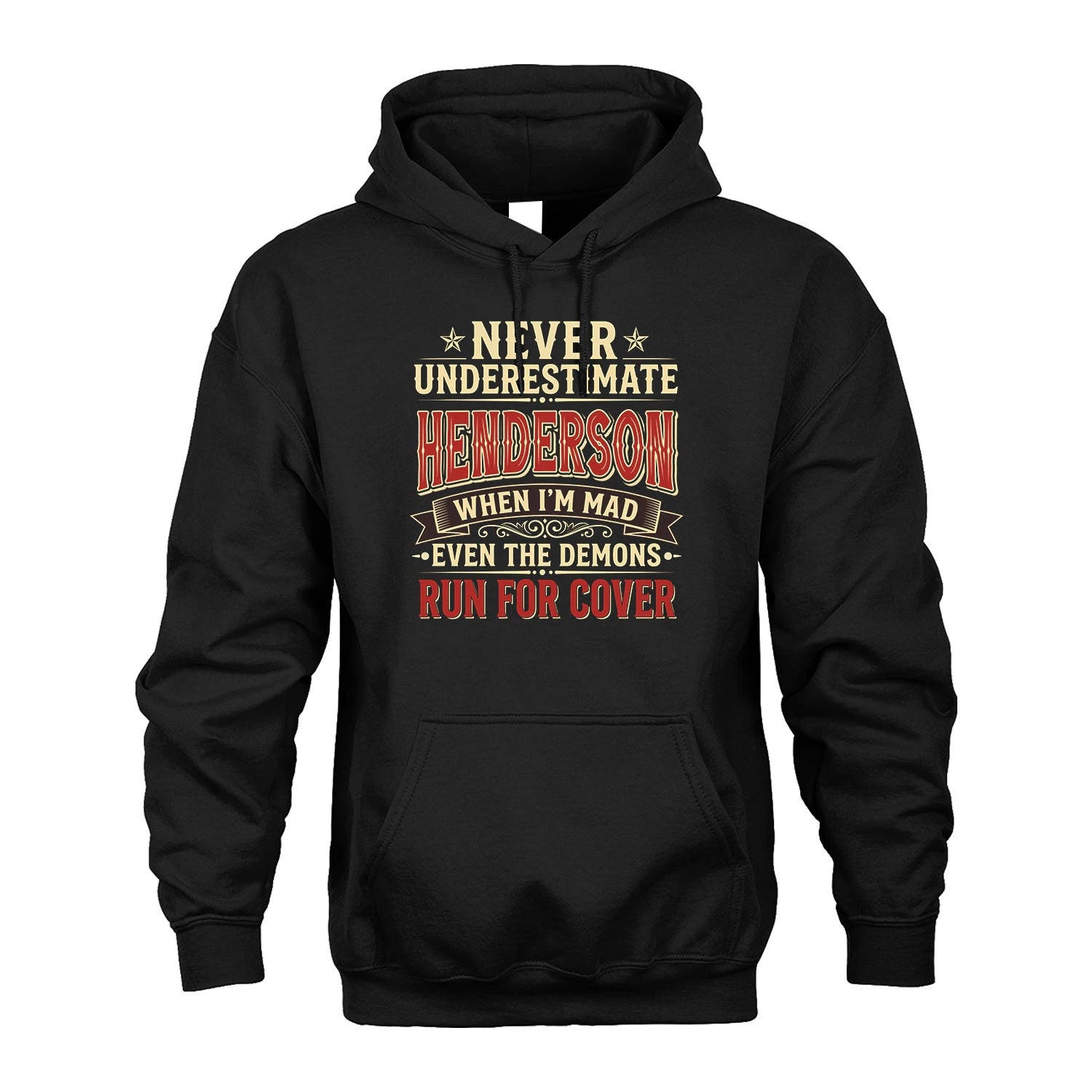 Never Underestimate When I'm Mad Shirt HENDERSON M1-4