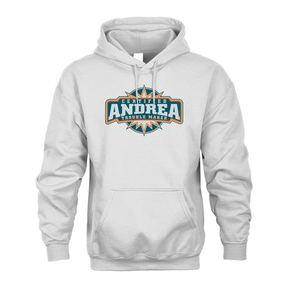 Certified Your Name Trouble Maker Shirt ANDREA M1-36