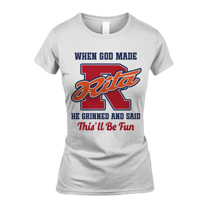 God Made Your Name Custom Shirt RITA M1-16