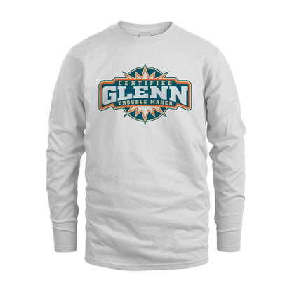 Certified Your Name Trouble Maker Shirt GLENN M1-36