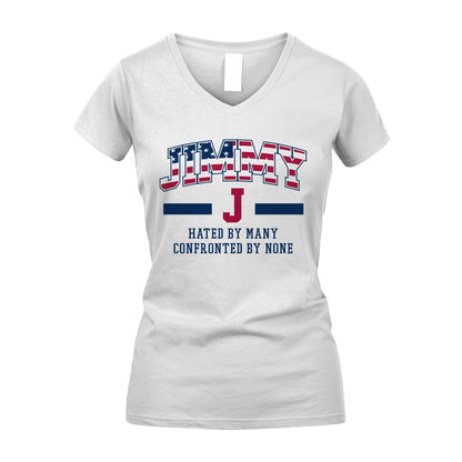 Hated By Many Confronted By None America Shirt JIMMY M1-10