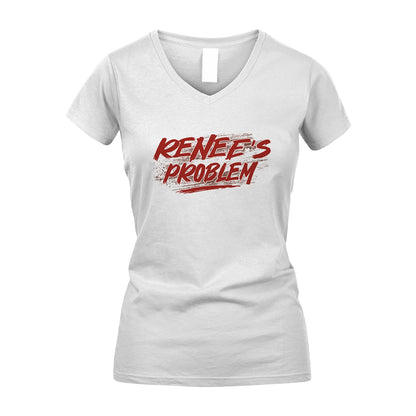 Someone's Problem Funny Shirt RENEE M1-5