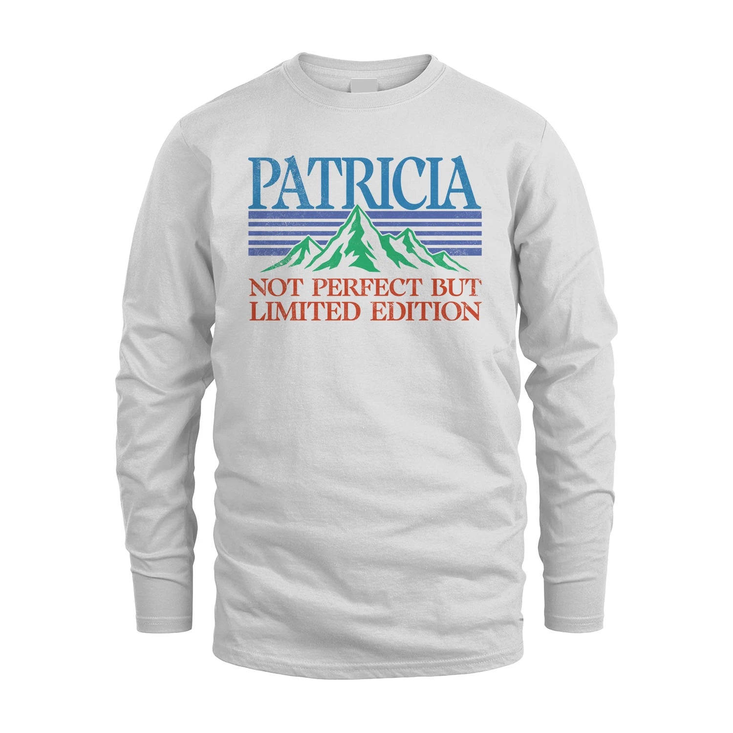 Your Name Not Perfect But Limited Edition Vintage Shirt PATRICIA M1-38