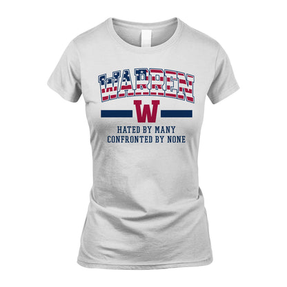 Hated By Many Confronted By None America Shirt WARREN M1-10