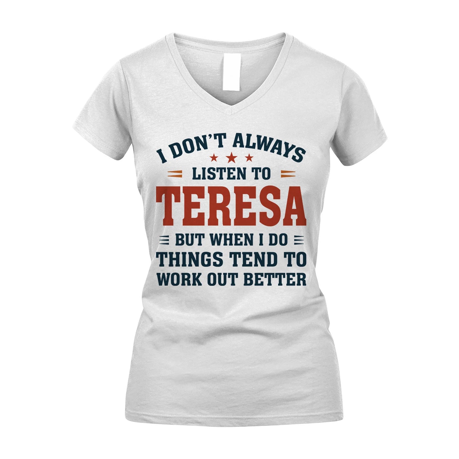 I Don't Always Listen To... TERESA M1-2