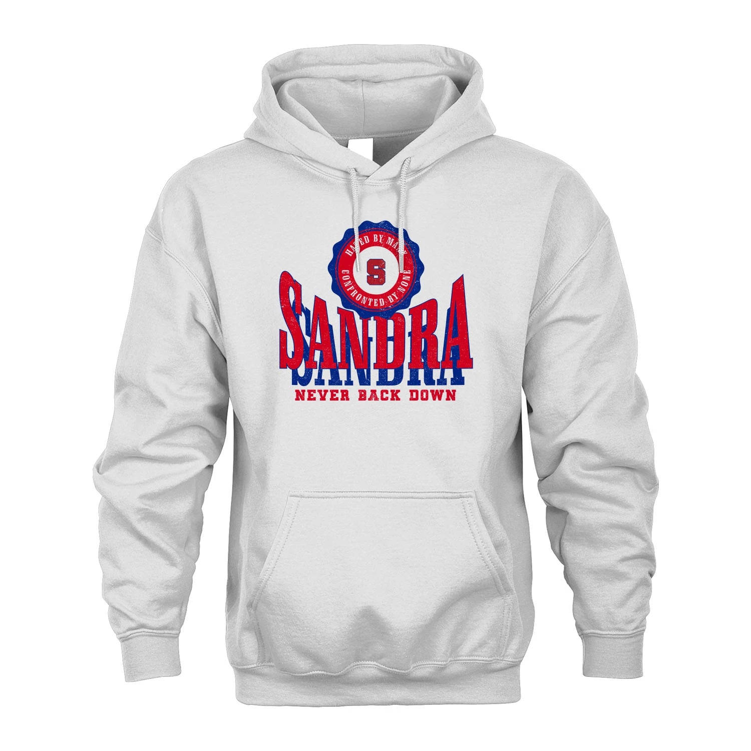 Your Name Never Back Down Shirt SANDRA M1-33