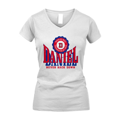 Your Name Never Back Down Shirt DANIEL M1-33