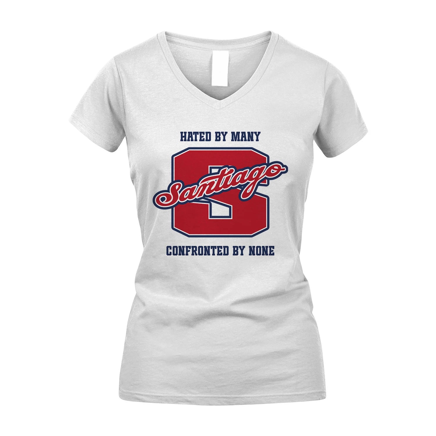 Hated By Many Confronted By None Personalized Name Shirt SANTIAGO M1-8