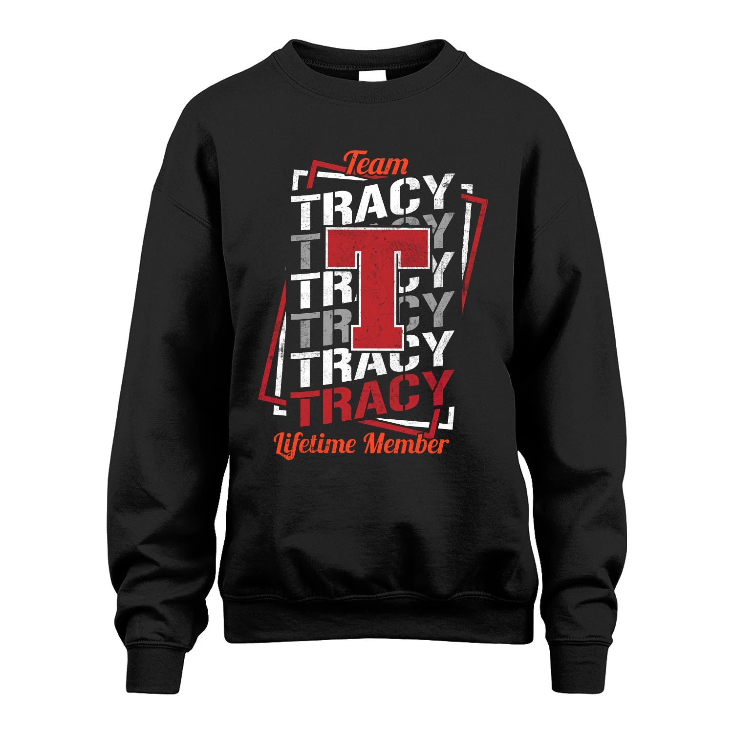 Team Your Name Lifetime Member Sporty Shirt TRACY M1-25