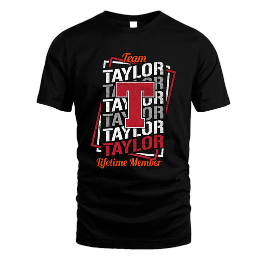 Team Your Name Lifetime Member Sporty Shirt TAYLOR M1-25