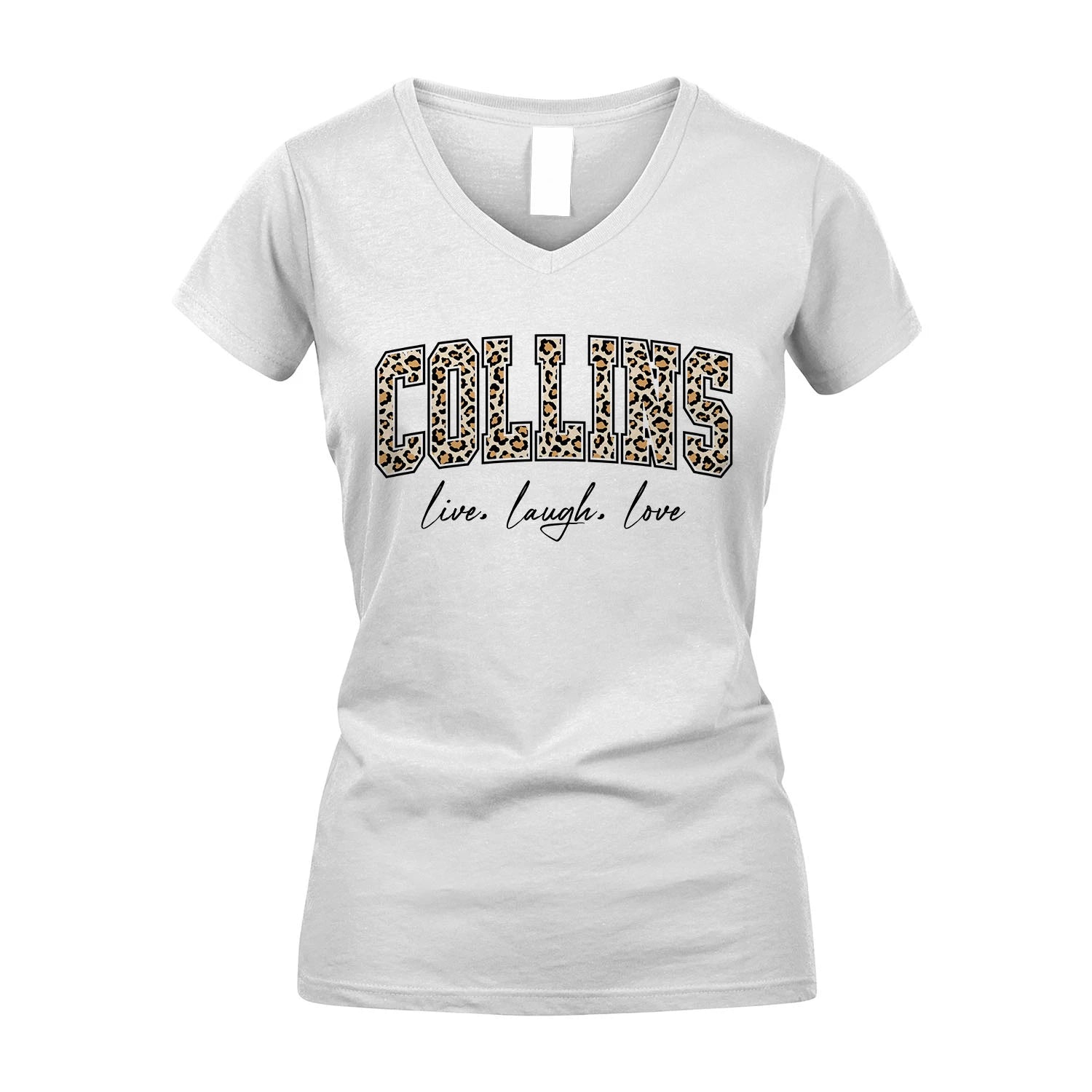 Live Laugh Love Custom Name With Leopard Pattern Shirt COLLINS M1-13