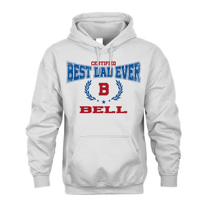 Certified Best Dad Ever Shirt BELL M1-11