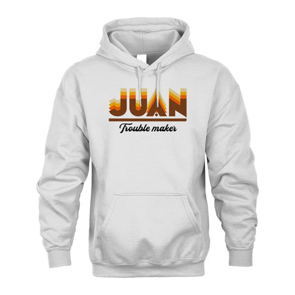 Your Name Trouble Maker Funny Shirt JUAN M1-34