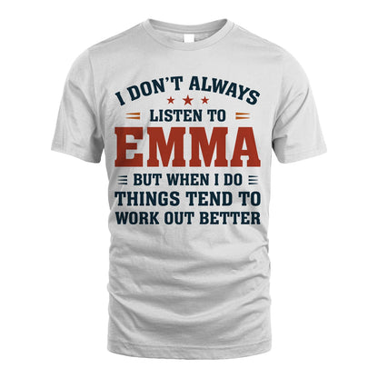 I Don't Always Listen To... EMMA M1-2