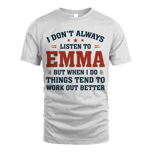 I Don't Always Listen To... EMMA M1-2