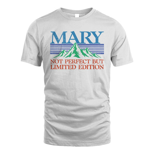 Your Name Not Perfect But Limited Edition Vintage Shirt MARY M1-38