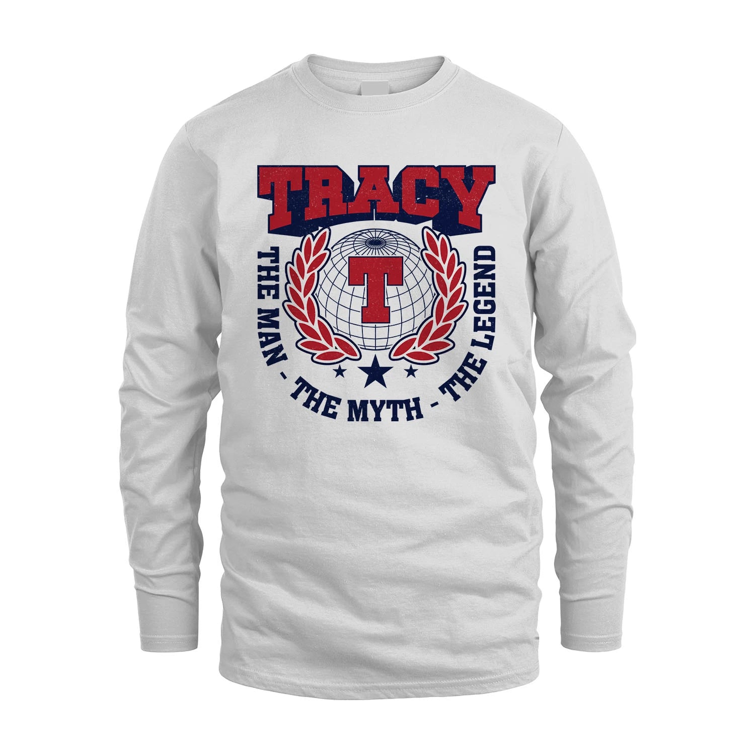 The Man The Myth The Legend Logo Shirt TRACY M1-30