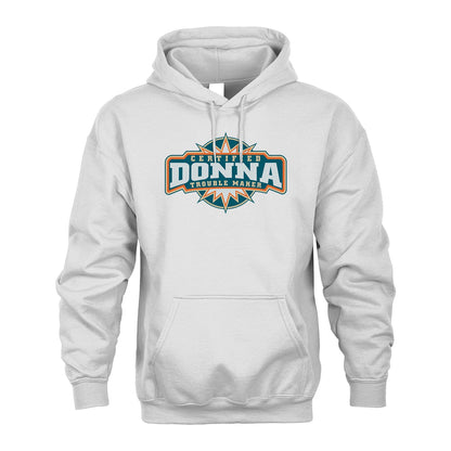 Certified Your Name Trouble Maker Shirt DONNA M1-36