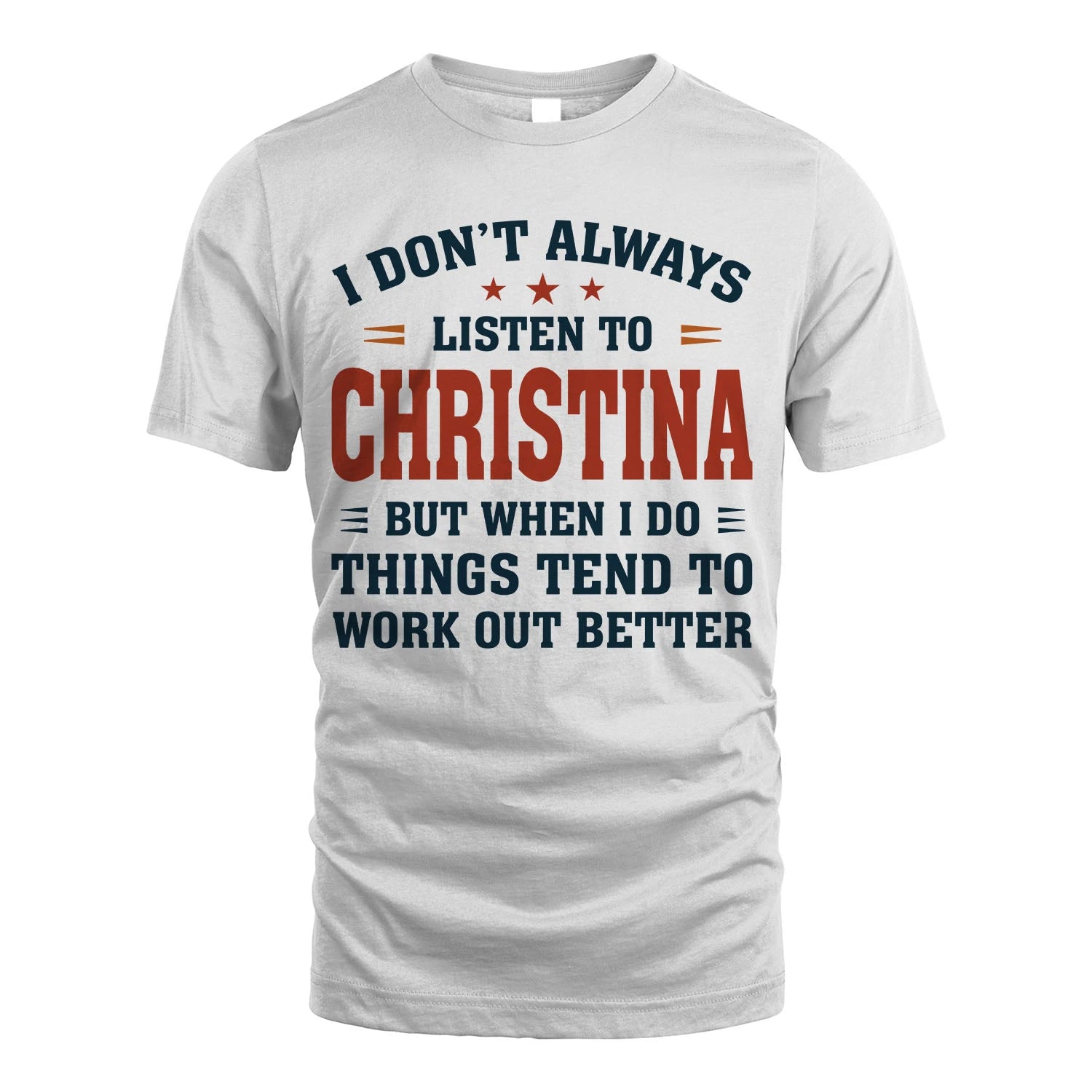 I Don't Always Listen To... CHRISTINA M1-2