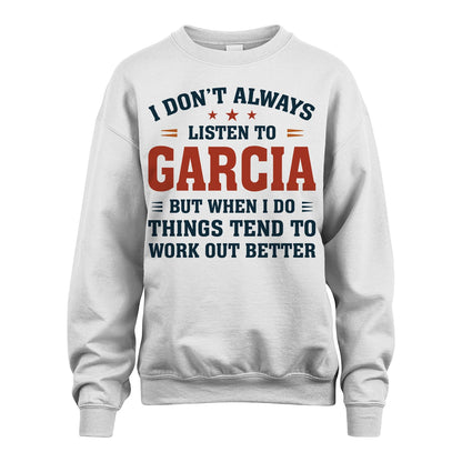 I Don't Always Listen To... GARCIA M1-2