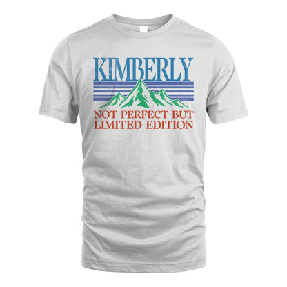 Your Name Not Perfect But Limited Edition Vintage Shirt KIMBERLY M1-38