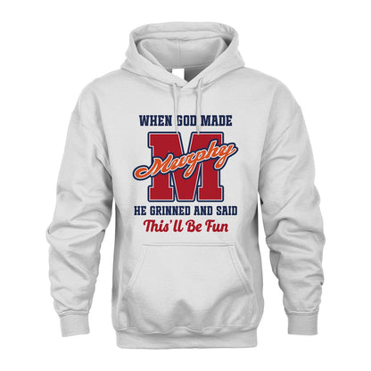 God Made Your Name Custom Shirt MURPHY M1-16