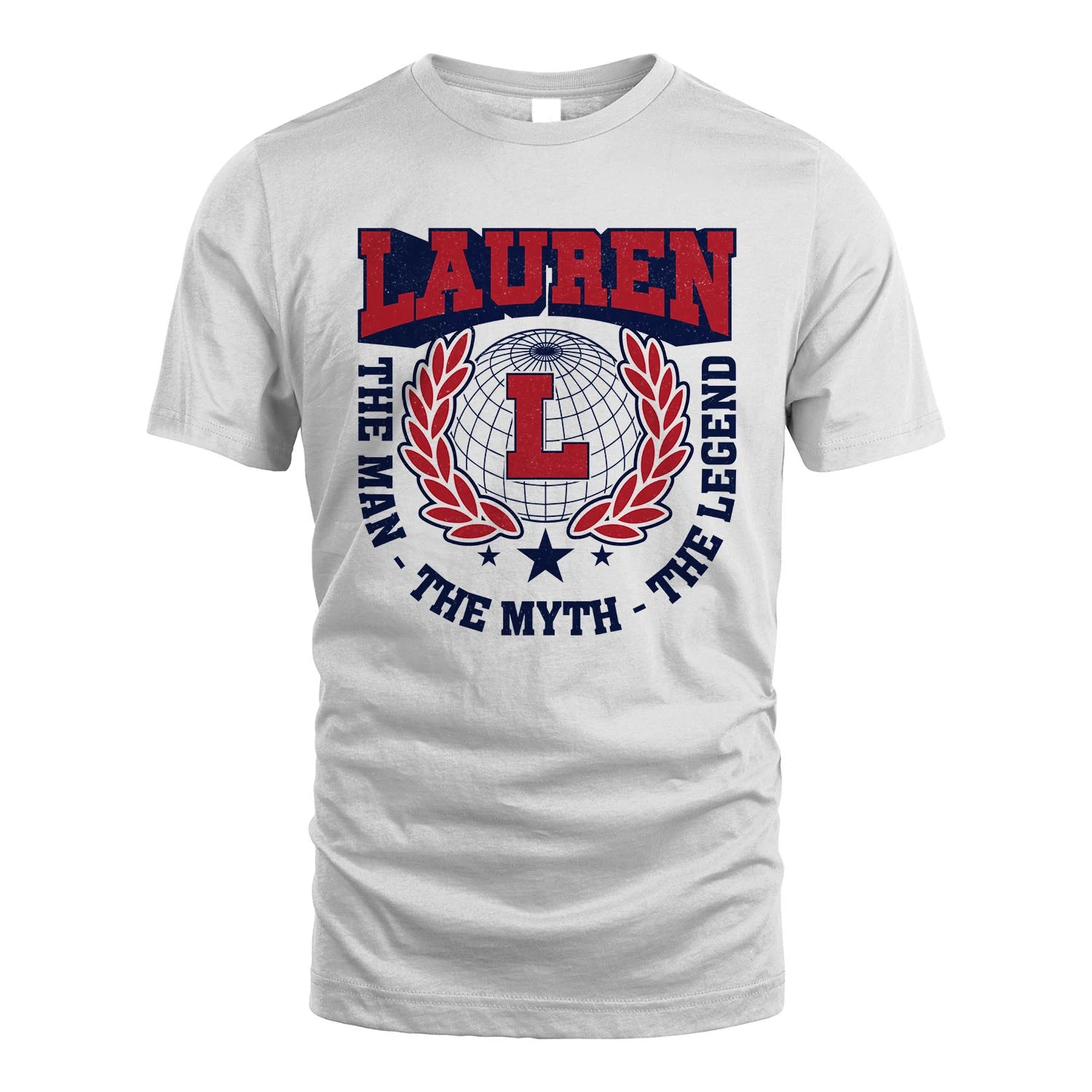 The Man The Myth The Legend Logo Shirt LAUREN M1-30