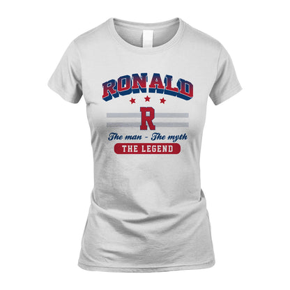 The Man The Myth The Legend With Your Name Shirt RONALD M1-35