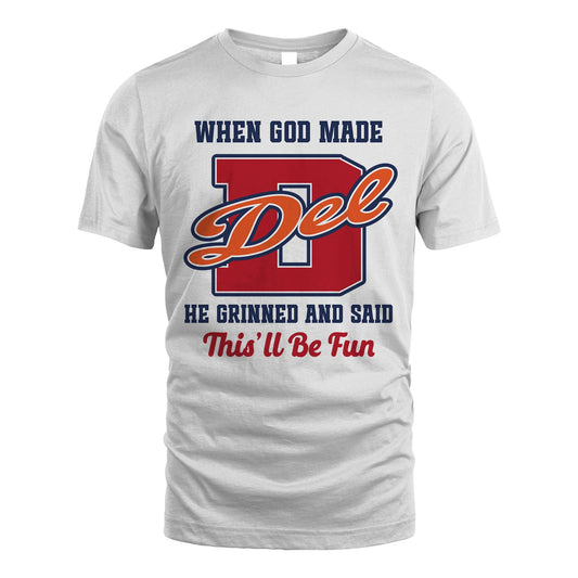 God Made Your Name Custom Shirt DEL M1-16