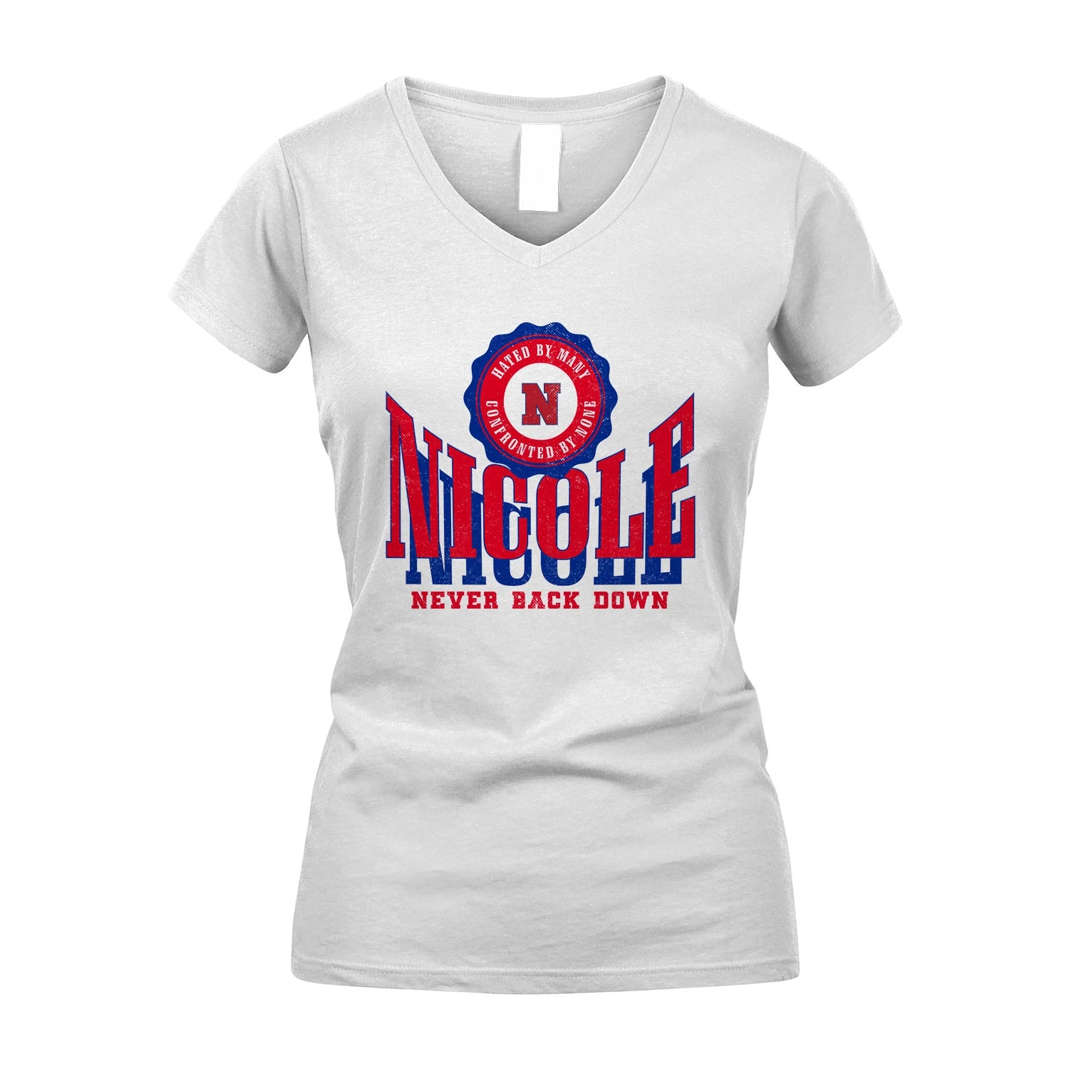 Your Name Never Back Down Shirt NICOLE M1-33
