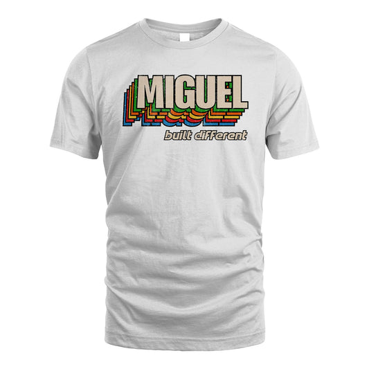 Your Name Built Different Retro Shirt MIGUEL M1-26