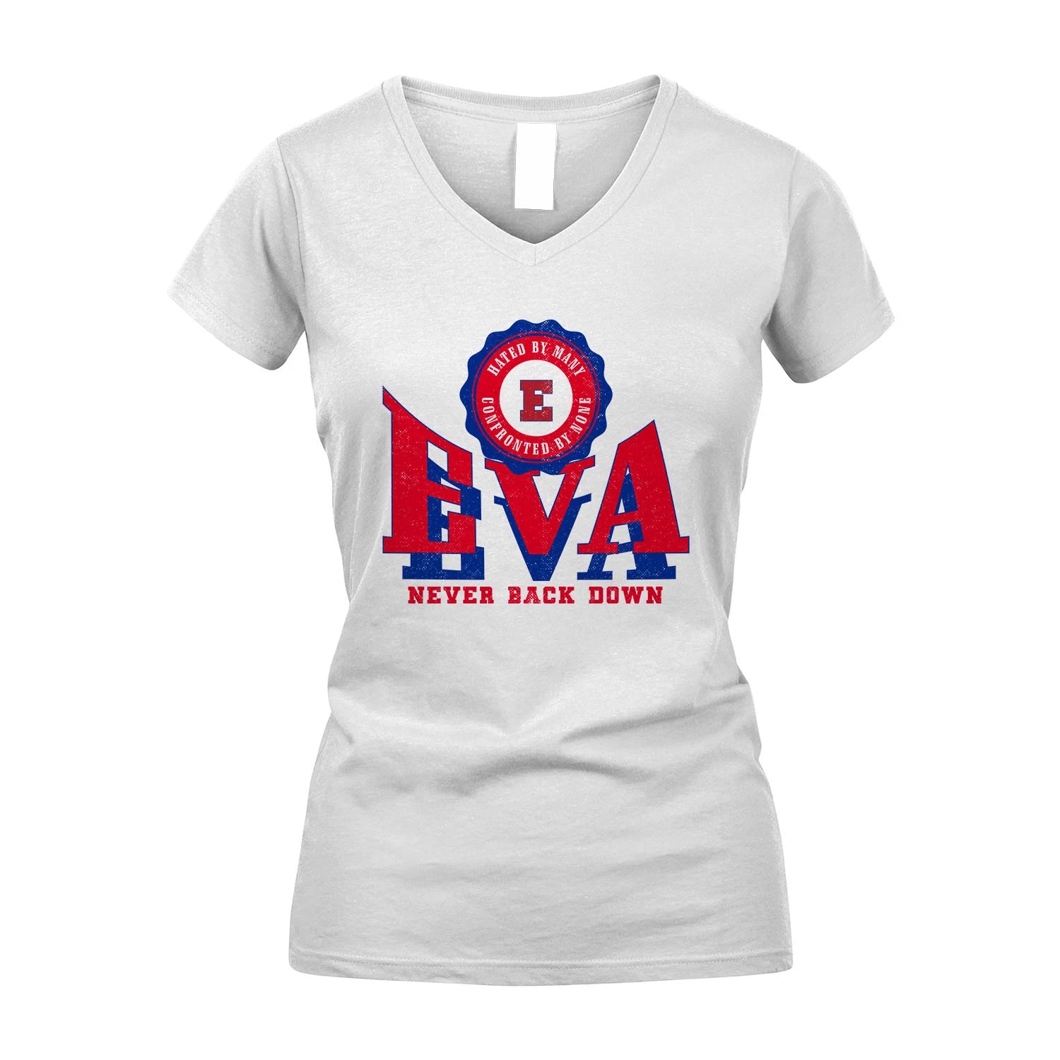 Your Name Never Back Down Shirt EVA M1-33