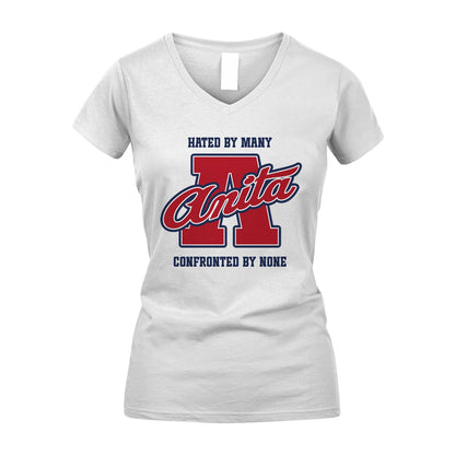 Hated By Many Confronted By None Personalized Name Shirt ANITA M1-8