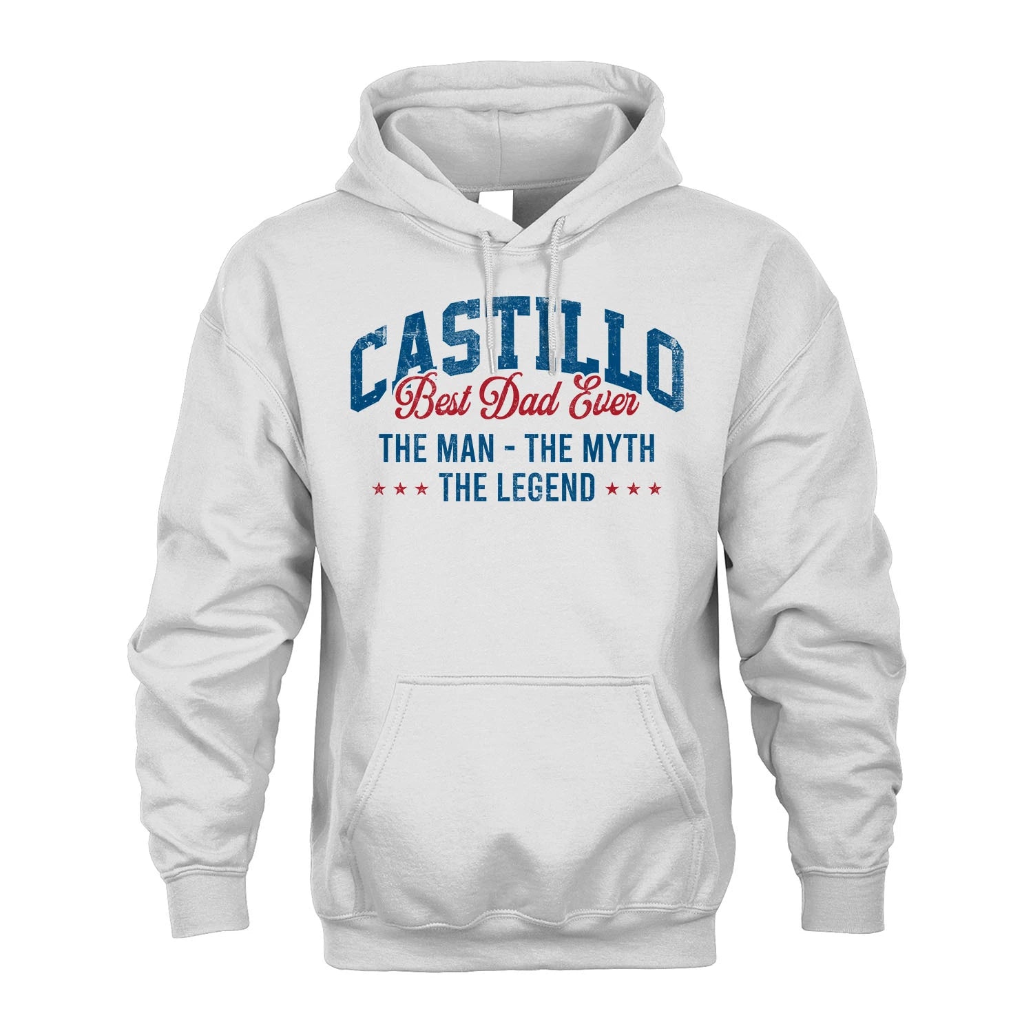 Best Dad Ever The Man The Myth The Legend CASTILLO M1-7