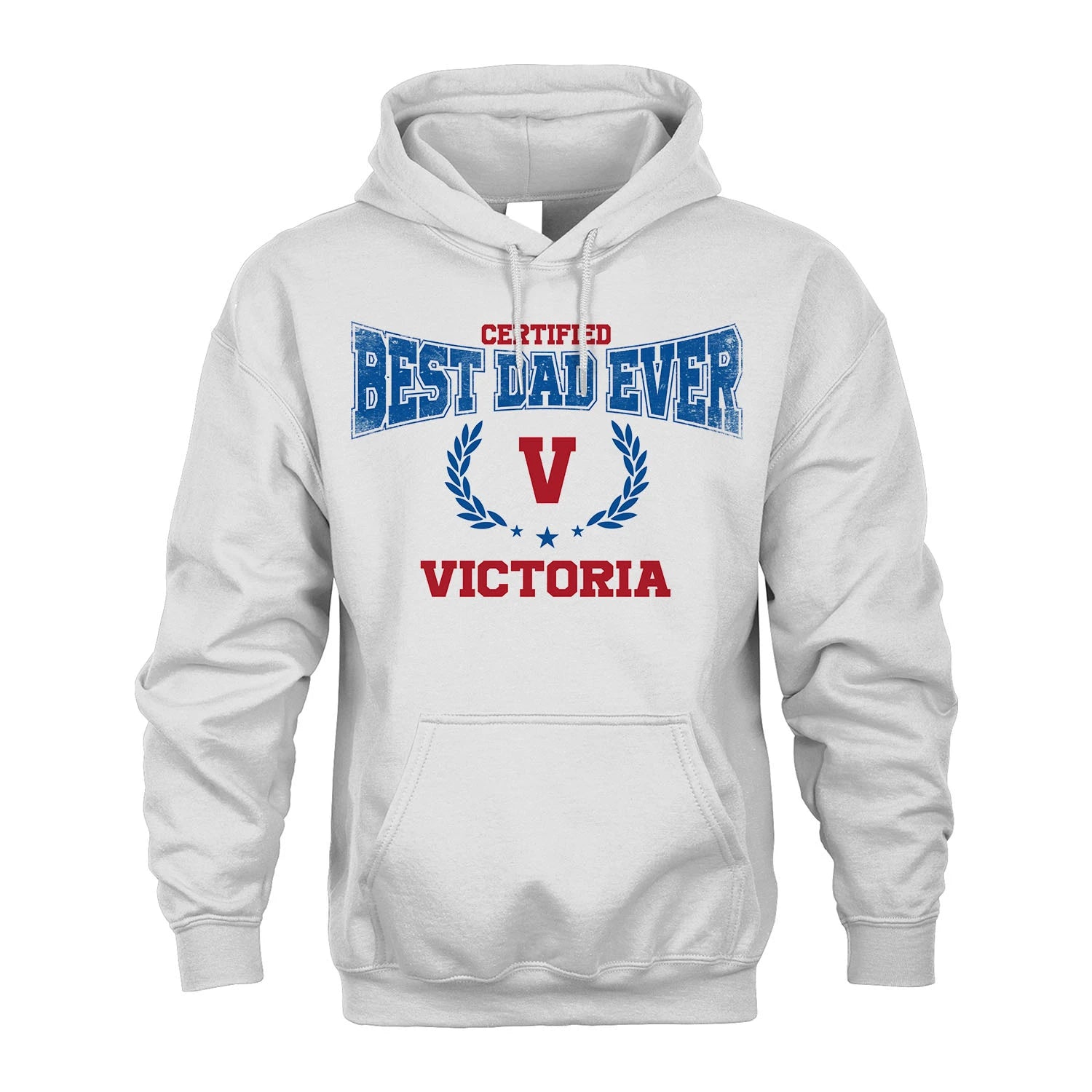 Certified Best Dad Ever Shirt VICTORIA M1-11