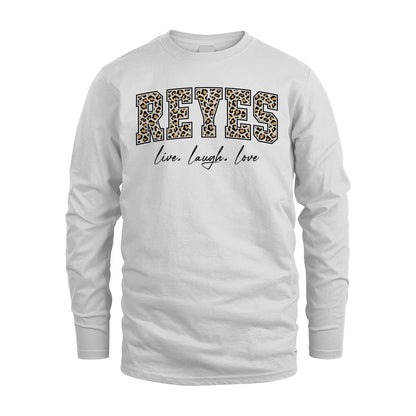 Live Laugh Love Custom Name With Leopard Pattern Shirt REYES M1-13