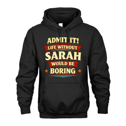 SARAH 13K1-503 Admit It Life Without...