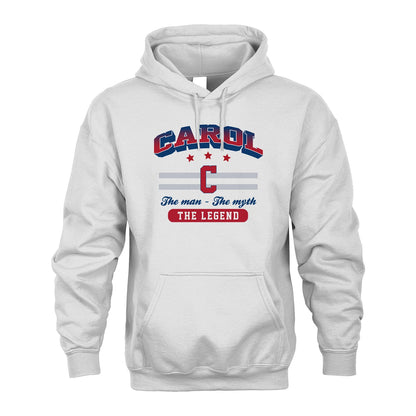 The Man The Myth The Legend With Your Name Shirt CAROL M1-35