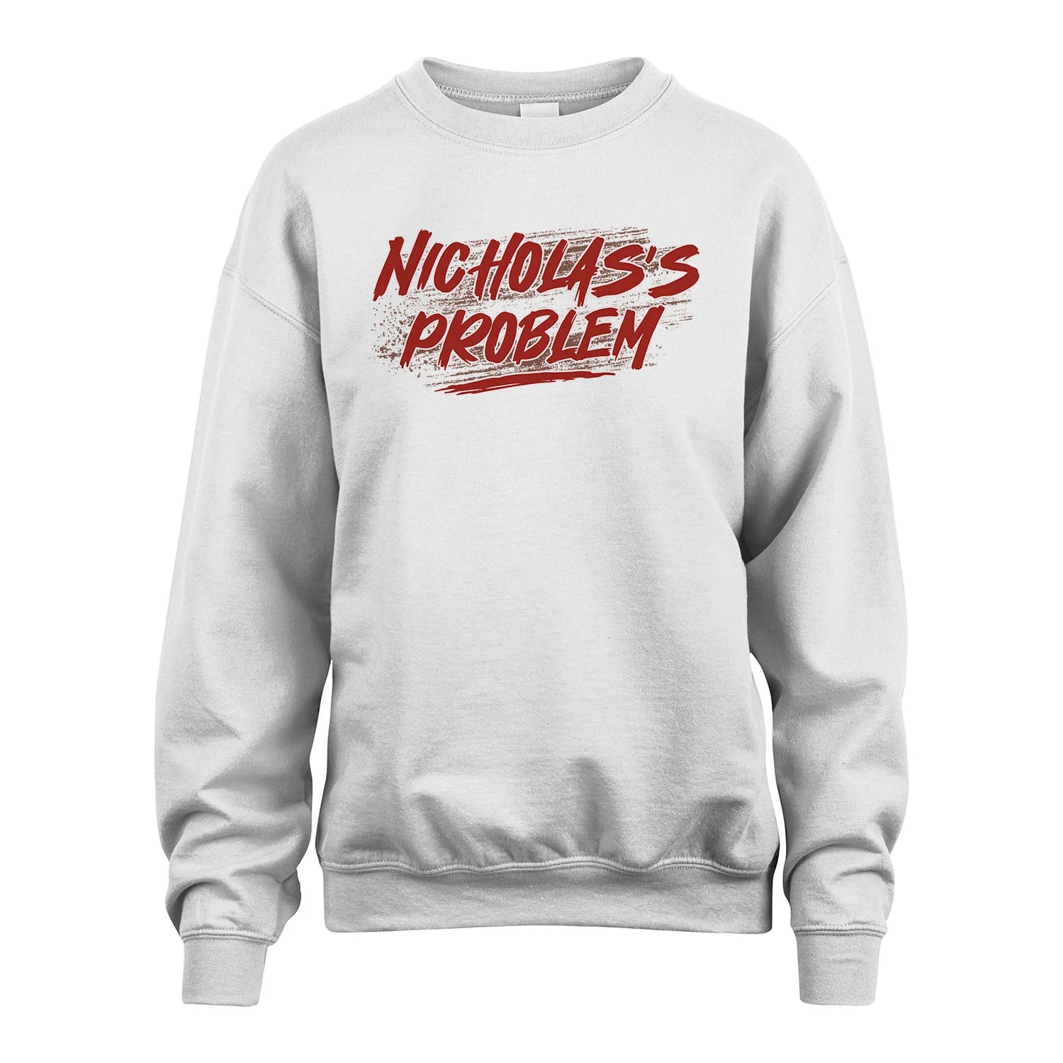 Someone's Problem Funny Shirt NICHOLAS M1-5
