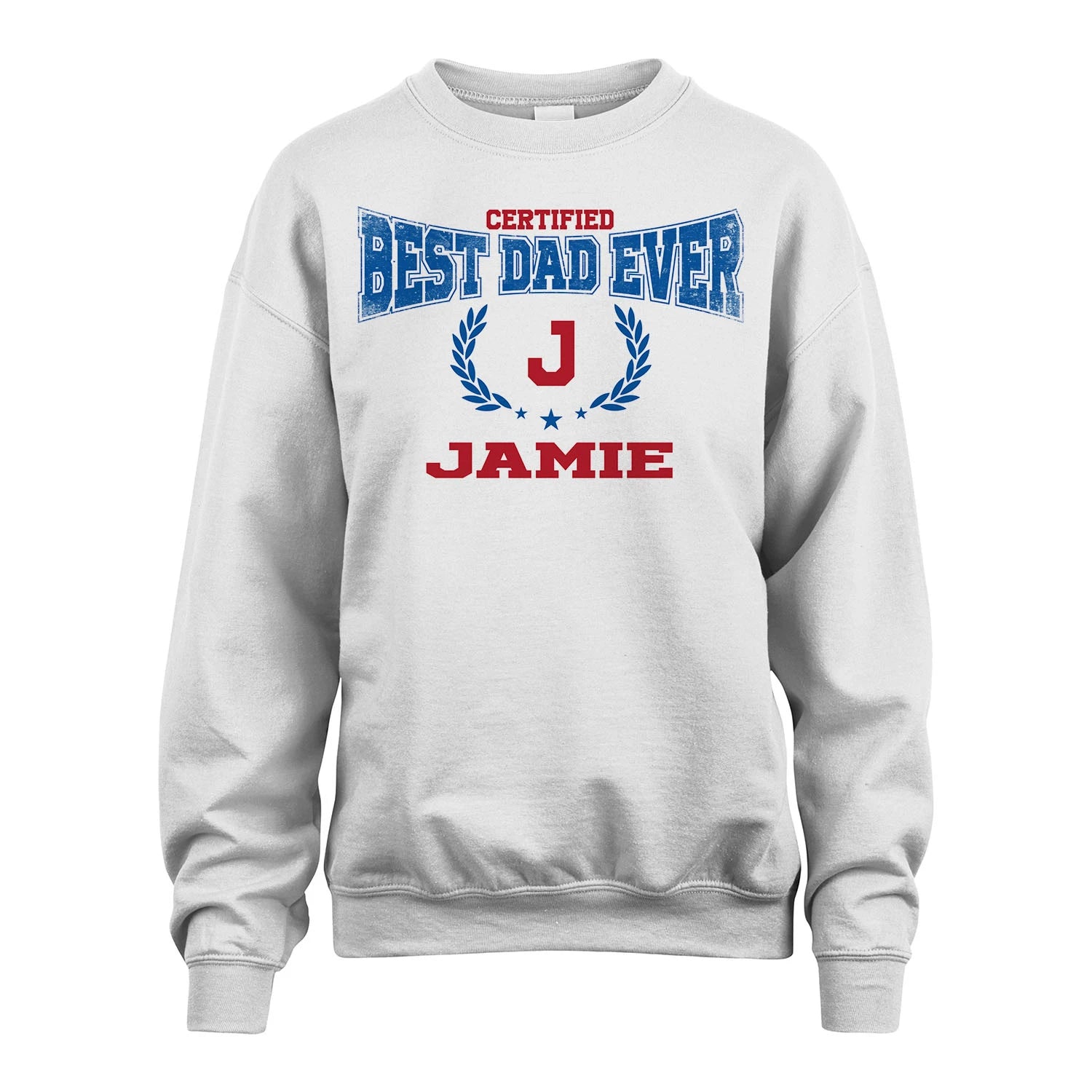 Certified Best Dad Ever Shirt JAMIE M1-11