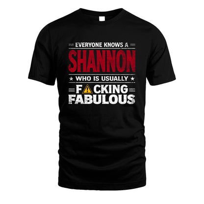 SHANNON 13K1-565 Everyone Know A/An Name Who Is Usually...