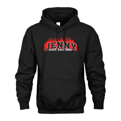 Never Back Down Your Name With Fire Shirt JENNY M1-37