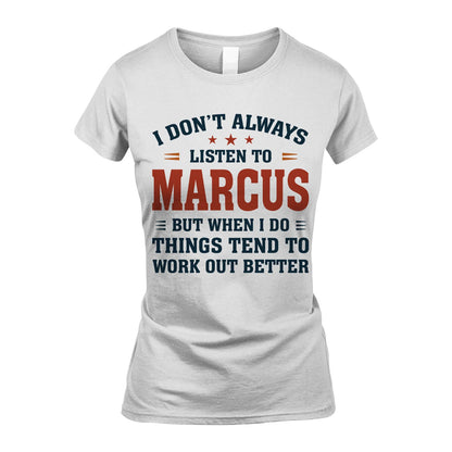 I Don't Always Listen To... MARCUS M1-2