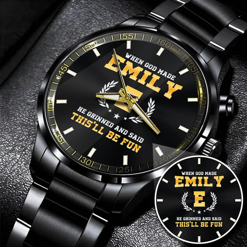 When God Made He Grinned And Said This'll Be Fun Watch EMILY M1-W7