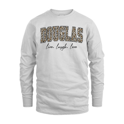 Live Laugh Love Custom Name With Leopard Pattern Shirt DOUGLAS M1-13