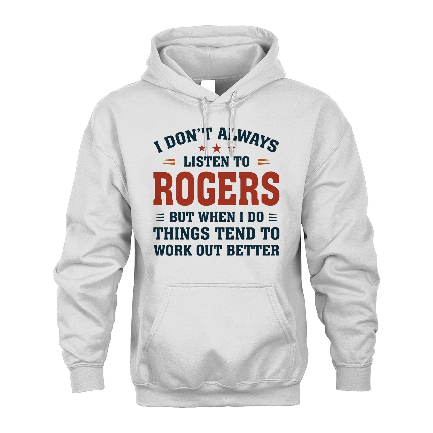 I Don't Always Listen To... ROGERS M1-2