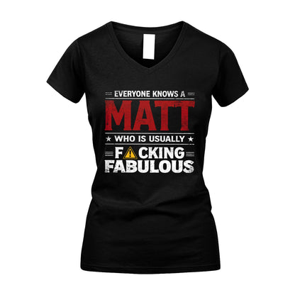 MATT 13K1-565 Everyone Know A/An Name Who Is Usually...