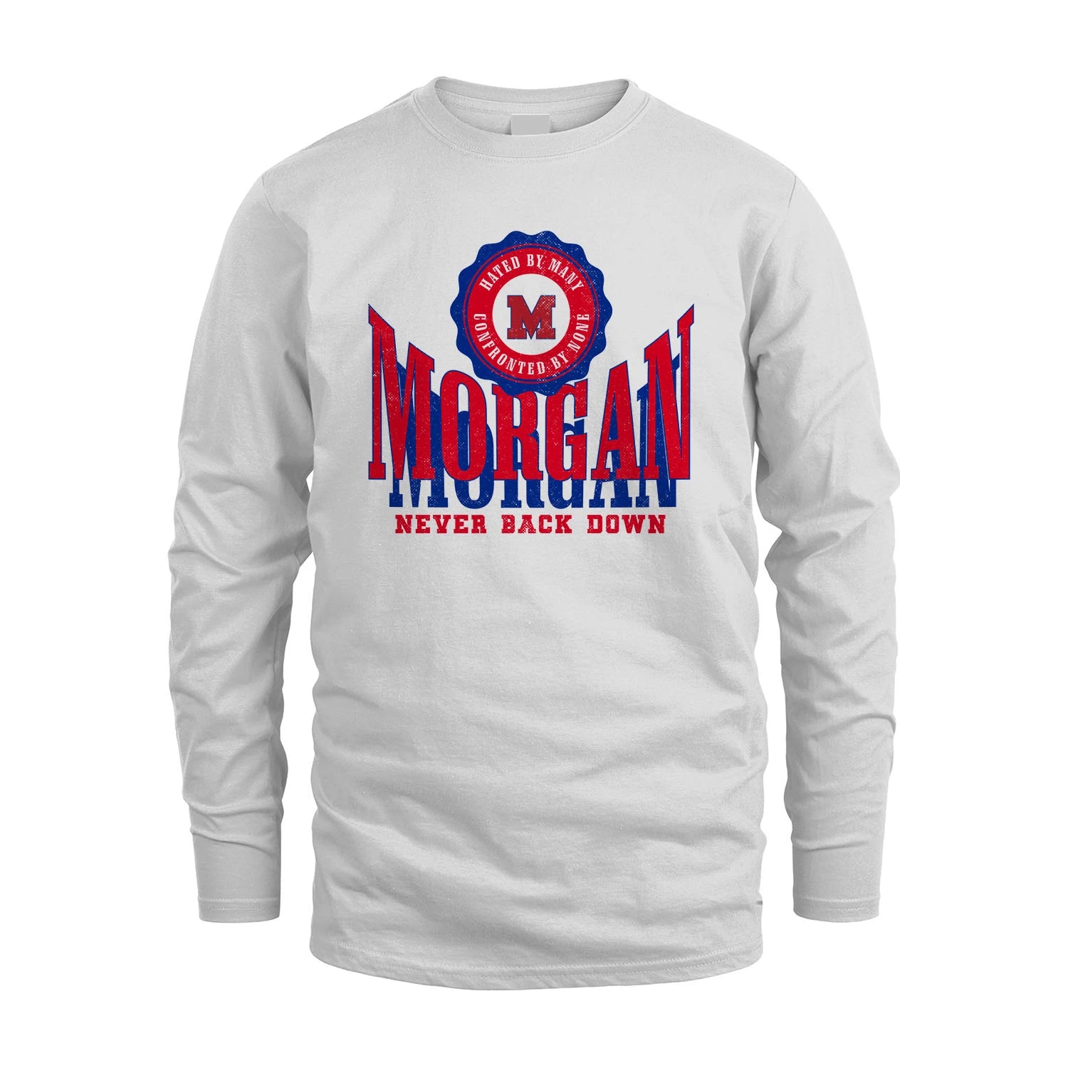 Your Name Never Back Down Shirt MORGAN M1-33