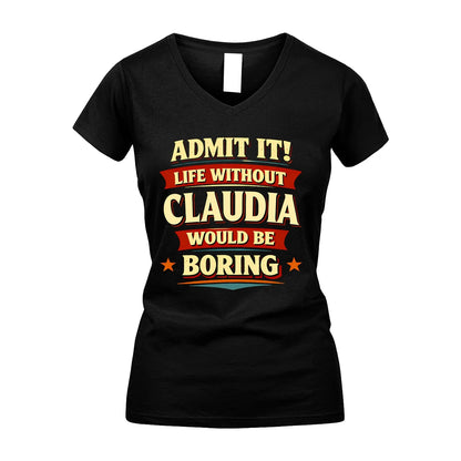 CLAUDIA 13K1-503 Admit It Life Without...