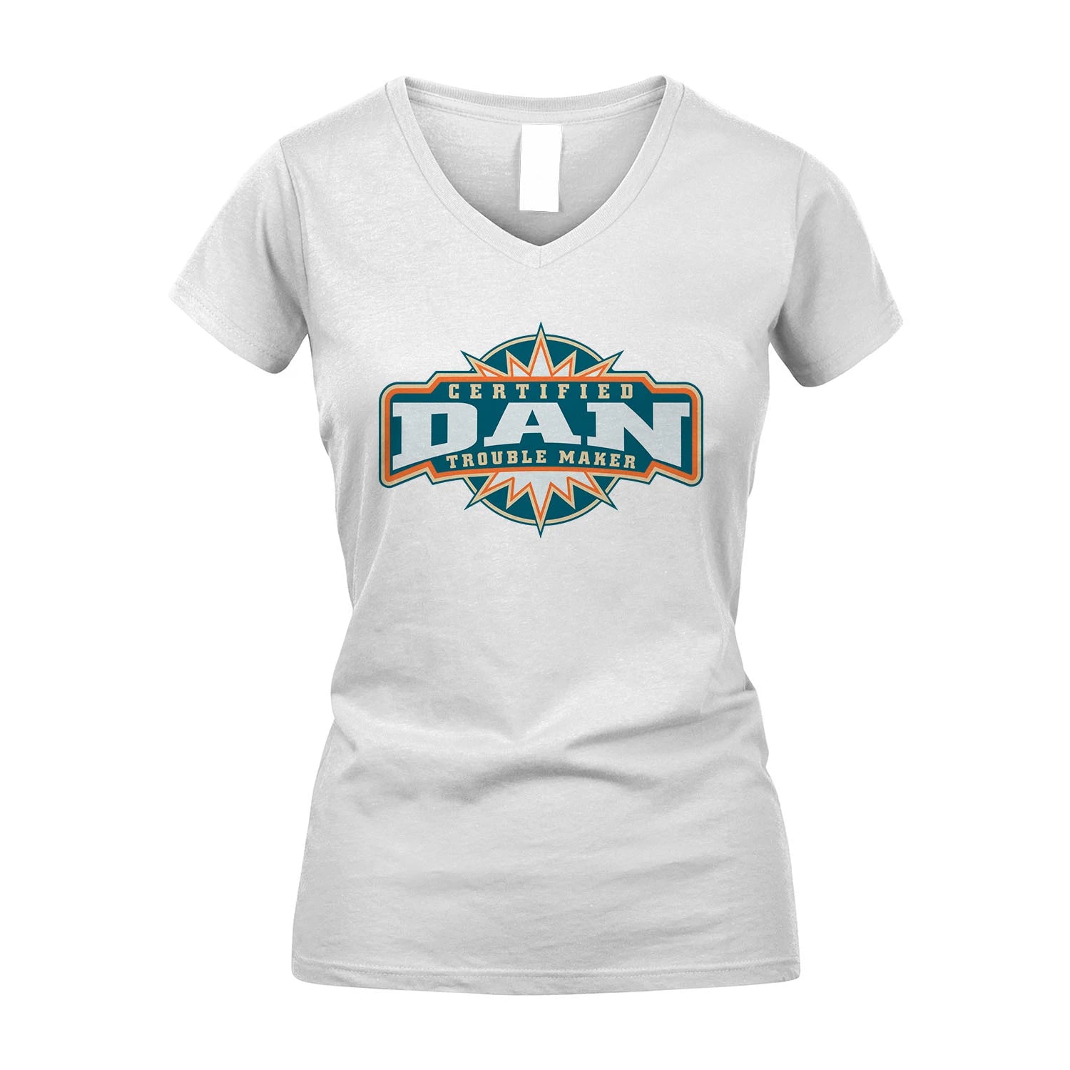 Certified Your Name Trouble Maker Shirt DAN M1-36